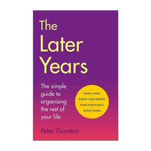 Years 安享晚年 进口英语原版 The 书籍 英文版 Later 简易攻略 英文原版 余生自在生活
