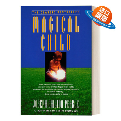 英文原版 Magical Child 神奇的孩子 家庭教育 儿童心理健康 Joseph Chilton Pearce 英文版 进口英语原版书籍
