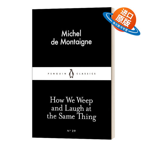 英文原版 How We Weep and Laugh at the Same Thing 蒙田 我们为何为同一件事哭和笑 小黑书 英文版 进口英语原版书籍