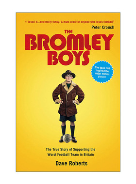 英文原版 The Bromley Boys 布罗姆利的足球小子 Dave Roberts 同名运动喜剧电影原著 英文版 进口英语原版书籍