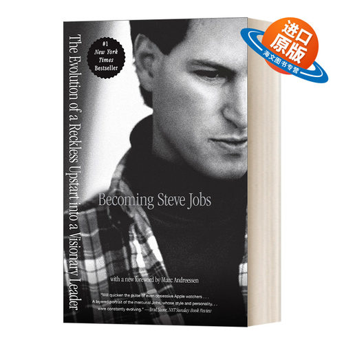 英文原版 Becoming Steve Jobs 成为乔布斯 从鲁莽的新贵到远见卓识的领袖 Brent Schlender 英文版 进口英语原版书籍