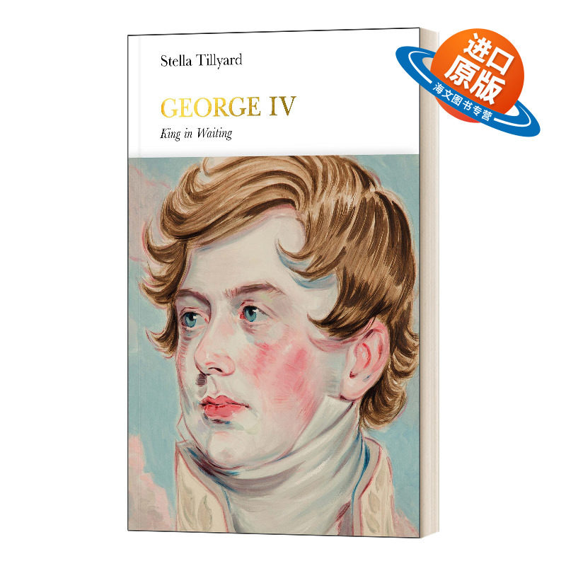 英文原版 精装 George IV Penguin Monarchs 英国君王史 乔治四世 精装 英文版 进口英语原版书籍