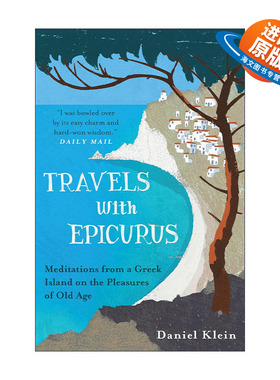 英文原版 Travels with Epicurus 与伊壁鸠鲁同游 希腊小岛上的哲学思考 英文版 进口英语原版书籍