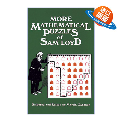 英文原版 More Mathematical Puzzles of Sam Loyd 萨姆.劳埃德的数学趣题续编 Martin Gardner 英文版 进口英语原版书籍