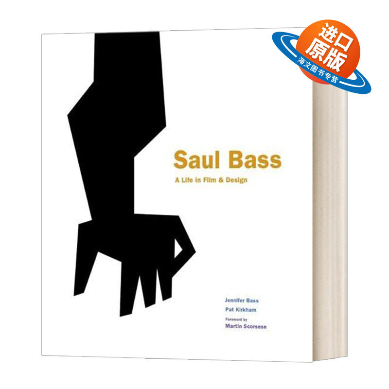 英文原版 Saul Bass A Life in Film & Design 索尔 巴斯 电影与设计的生活 英文版 进口英语原版书籍