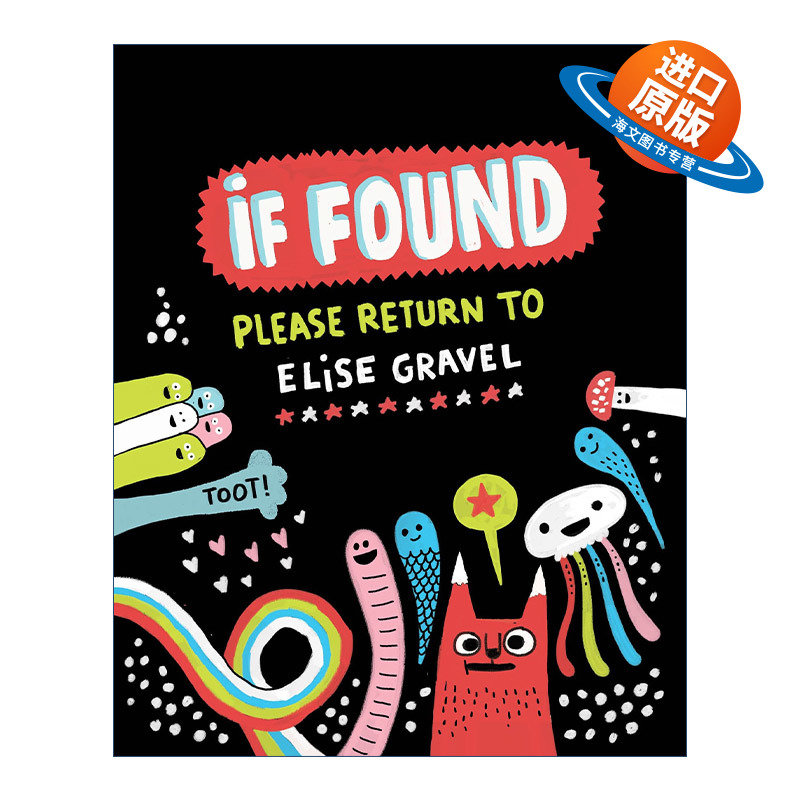 英文原版 If Found...Please Return to 如果找到.. 请还给 精装图像小说 加拿大插画师Elise Gravel 英文版 进口英语原版书籍