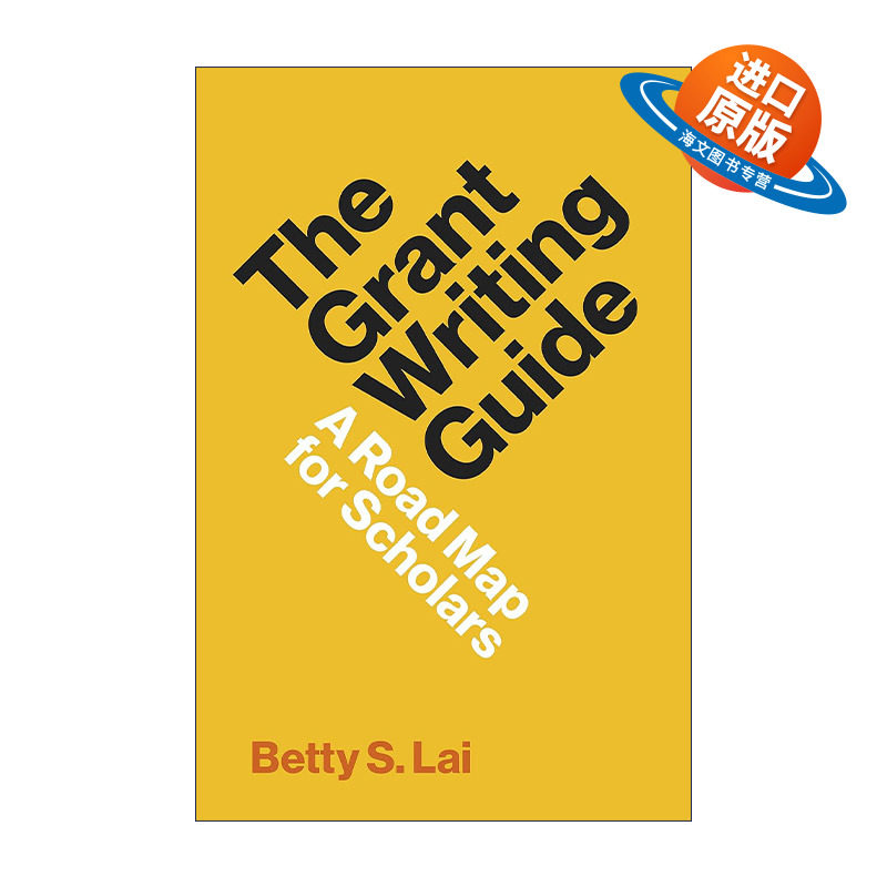 英文原版 The Grant Writing Guide 申请资助写作指南 Betty Lai 英文版 进口英语原版书籍