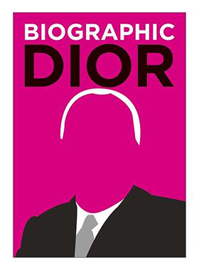 英文原版 Biographic Dior 迪奥 时尚品牌创始人 信息图表式精装名人传记 英文版 进口英语原版书籍