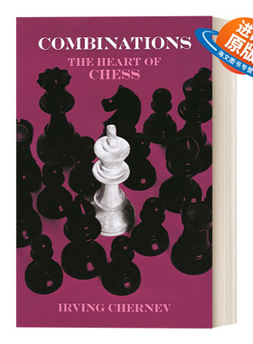 英文原版 Combinations: The Heart of Chess 国际象棋战术组合 英文版 进口英语原版书籍