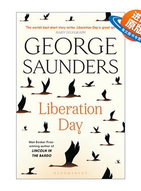英文原版 Liberation Day 解放日 乔治·桑德斯故事集 布克奖作家 林肯在阴间作者 英文版 进口英语原版书籍