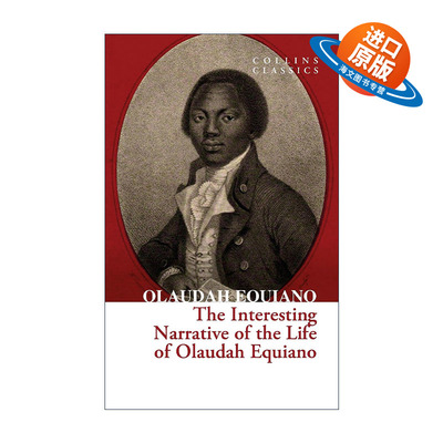 英文原版 The Interesting Narrative of the Life of Olaudah Equiano 奥劳达·埃奎亚诺一生趣录 一个非洲黑奴的自传 科林斯经典