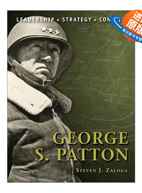 英文原版 George S.Patton 历史上著名的指挥官系列 乔治·史密斯·巴顿 插图历史 英文版 进口英语原版书籍