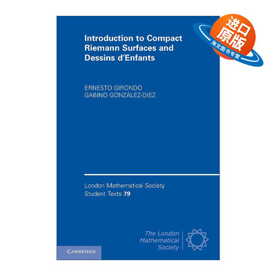 英文原版 Introduction to Compact Riemann Surfaces and Dessins d’Enfants 紧黎曼曲面及儿童画导论 伦敦数学会学生文本系列