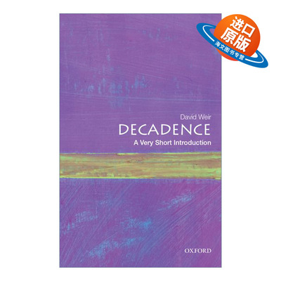 英文原版 Decadence A Very Short Introduction 牛津通识读本 堕落 英文版 进口英语原版书籍