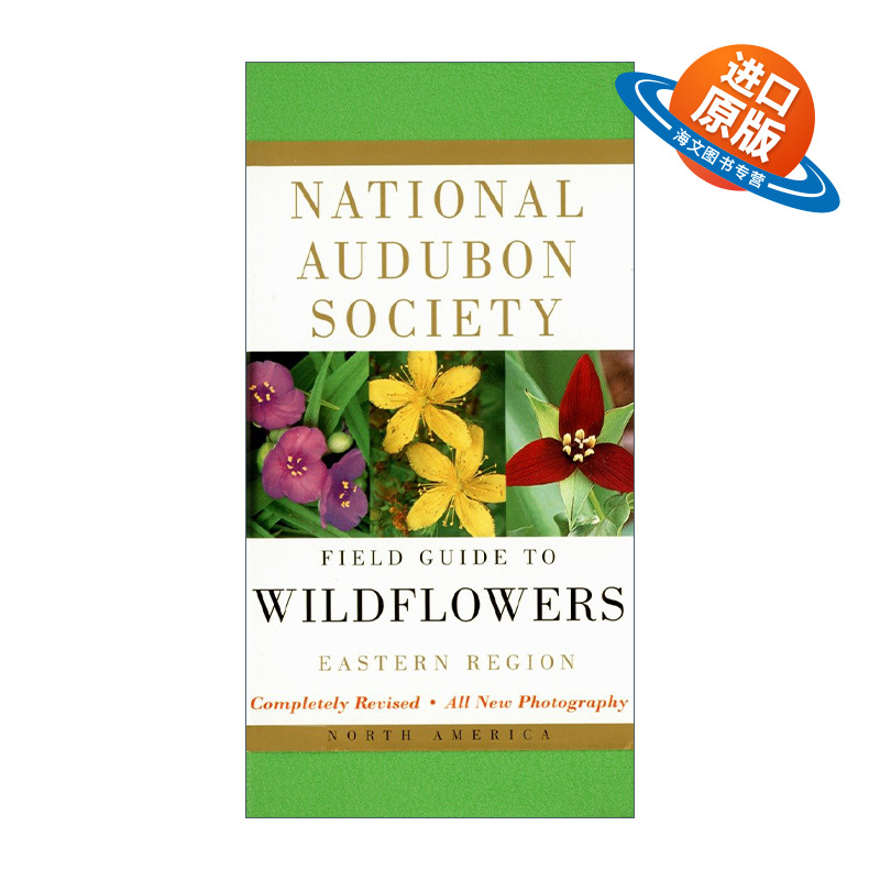 英文原版 National Audubon Society Field Guide to North American Wildflowers全美奥杜邦协会北美东部地区野花野外指南 修订版