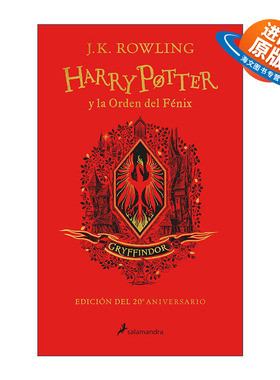西班牙语原版 Harry Potter y la Orden del Fénix 20 Aniv. Gryffindor 哈利波特与凤凰社 20周年纪念 格兰芬多版 进口原版书籍
