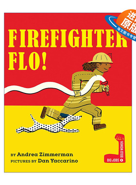 英文原版 Firefighter Flo Big Jobs Bold Women 消防员弗洛 伟大工作 大胆女性系列 儿童精装职业科普绘本 英文版 进口书籍