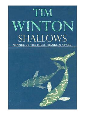 英文原版 Shallows 浅滩 历史小说 云街作者蒂姆·温顿 Tim Winton 英文版 进口英语原版书籍