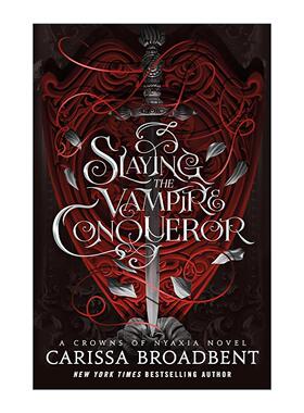英文原版 Slaying the Vampire Conqueror 杀死吸血鬼征服者 黑暗奇幻浪漫小说 英文版 进口英语原版书籍