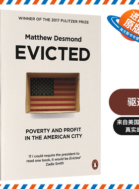 正版 驱逐 英文原版 Evicted 扫地出门 美国大城市的贫穷与暴利 英文版 比尔盖茨推荐书 2017普利策奖 进口英语书籍