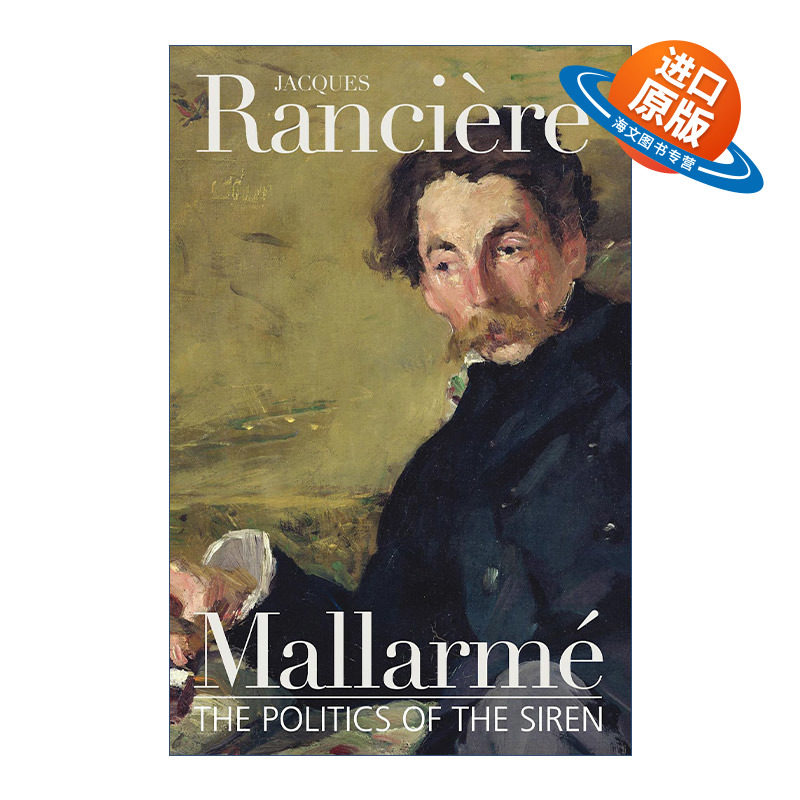 英文原版 Mallarme 马拉美 塞壬的政治 雅克·朗西埃 精装 英文版 进口英语原版书籍