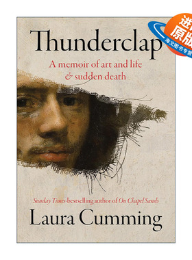 英文原版 Thunderclap 雷声 艺术与人生的故事 荷兰黄金时代画家 劳拉·坤宁 精装 英文版 进口英语原版书籍