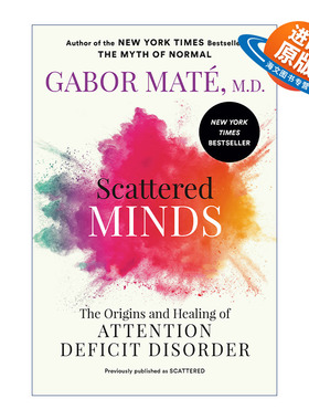英文原版 Scattered Minds 散乱的头脑 注意缺陷障碍的起源和治疗 Gabor Mate 英文版 进口英语原版书籍