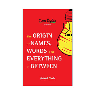 英文原版 The Origin of Names Words and Everything in Between Volume I名字 词语和两者间一切的起源卷一 语言学进口英语书籍