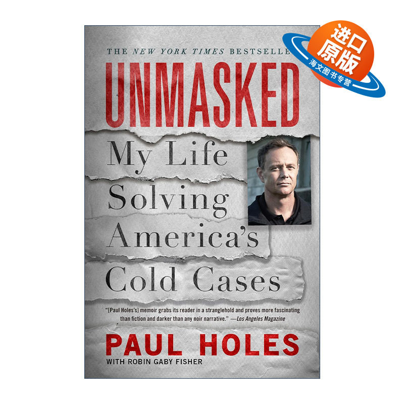英文原版 Unmasked 追缉恶人杀人魔 侦查探员Paul Holes的职业故事 英文版 进口英语原版书籍