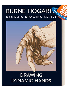 英文原版 Drawing Dynamic Hands 动态手部绘画技巧指南 素描 Burne Hogarth 英文版 进口英语原版书籍