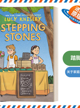 英文原版Stepping Stones A Graphic Novel Peapod Farm 01 踏脚石 儿童课外读物 全彩漫画 纽约时报畅销作者Lucy Knisley 英文版