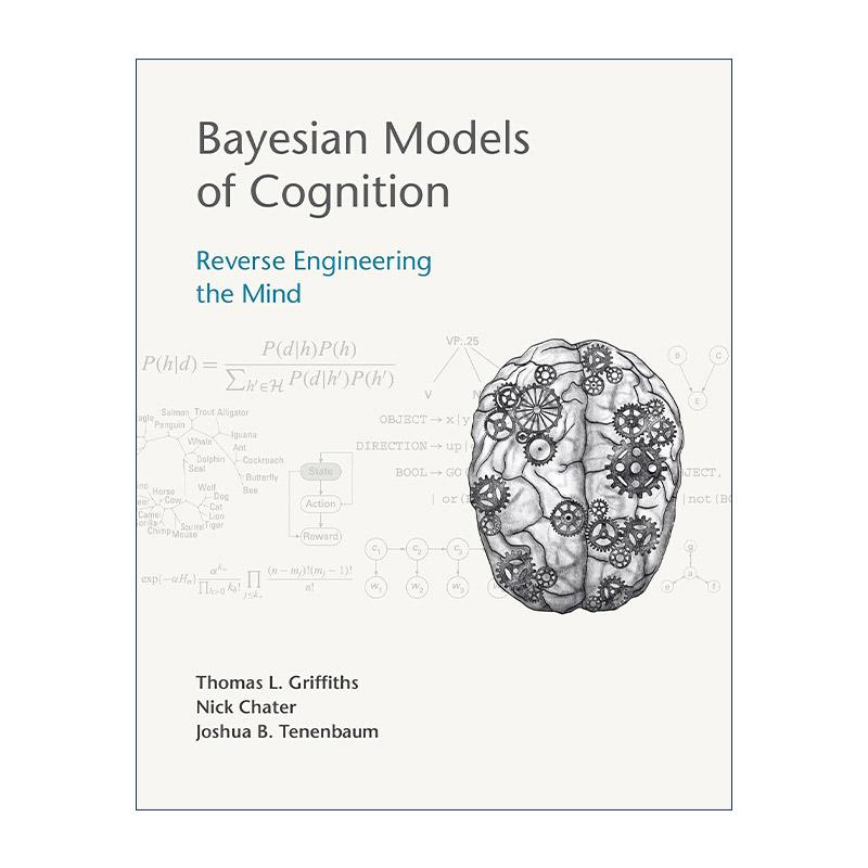 英文原版 Bayesian Models of Cognition The MIT Press 贝叶斯认知模型 思维逆向工程 普林斯顿大学教授Thomas L Griffiths 精装