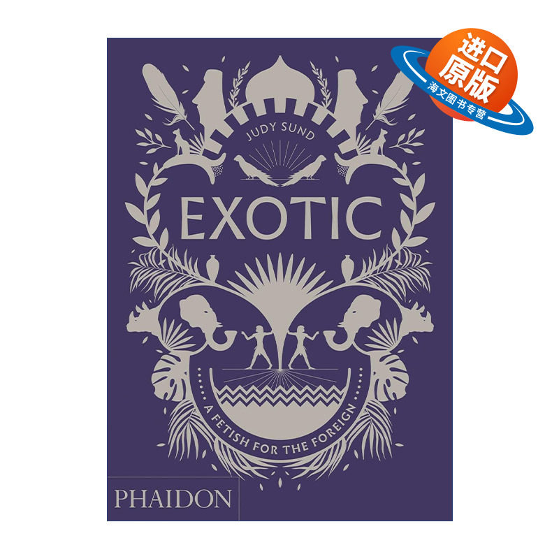 英文原版 Exotic 欧洲艺术中的异域风情 朱迪·松德 精装 英文版 进口英语原版书籍