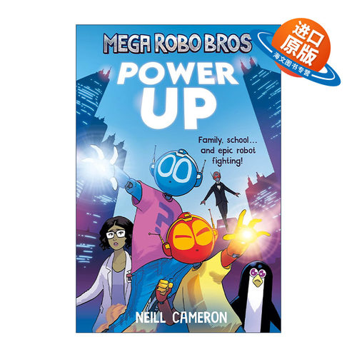 英文原版 Mega Robo Bros 1 Power Up 超级机器兄弟1 启动 Neill Cameron少儿漫画 英文版 进口英语原版书籍