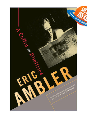 英文原版 A Coffin for Dimitrios 双面恶魔 犯罪推理小说 现代悬疑小说之父Eric Ambler 英文版 进口英语原版书籍