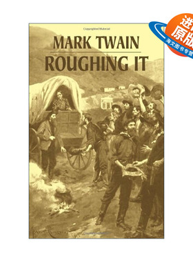 英文原版 Roughing It 苦行记 艰苦岁月 Mark Twain马克吐温英文版 进口英语原版书籍