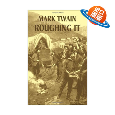 英文原版 Roughing It 苦行记 艰苦岁月 Mark Twain马克吐温英文版 进口英语原版书籍