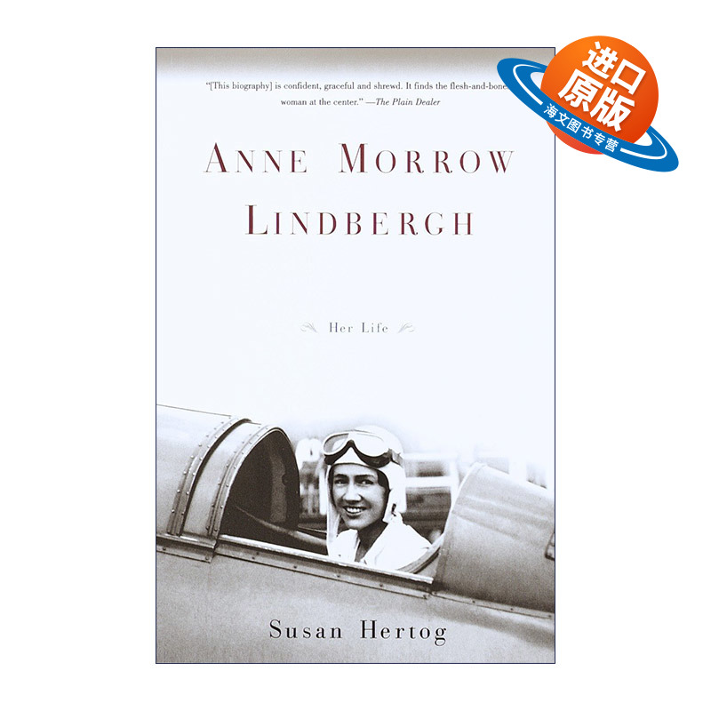 英文原版 Anne Morrow Lindbergh 林白夫人传 女飞行员传记 世界著名航空探险家林白的妻子 Susan Hertog 英文版 进口英语原版书籍