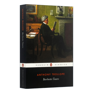 Penguin 书籍 Towers 进口英语原版 英文版 Classics 企鹅黑经典 特罗洛普 巴彻斯特大教堂 Barchester 英文原版