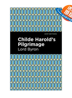 英文原版 Childe Harold's Pilgrimage Mint Editions 恰尔德.哈洛尔德游记 George Gordon Byron拜伦 诗歌 英文版 进口英语原版书