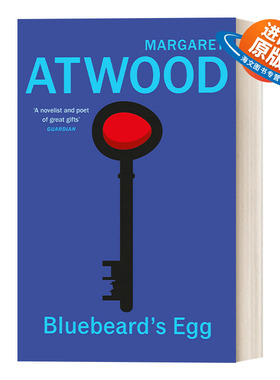 英文原版 Bluebeard's Egg and Other Stories 蓝胡子的蛋 玛格丽特·阿特伍德短篇小说集 英文版 进口英语原版书籍
