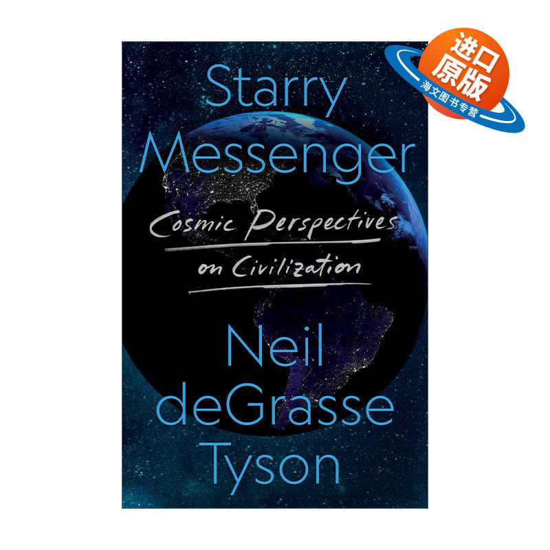 英文原版 Starry Messenger Cosmic Perspectives on Civilization 星空信使 宇宙视角下的人类文明 精装 英文版 进口英语原版书籍