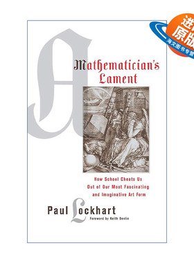 英文原版 A Mathematician's Lament 一个数学家的叹息 如何让孩子好奇 想学习 美丽的数学世界 英文版 进口英语原版书籍
