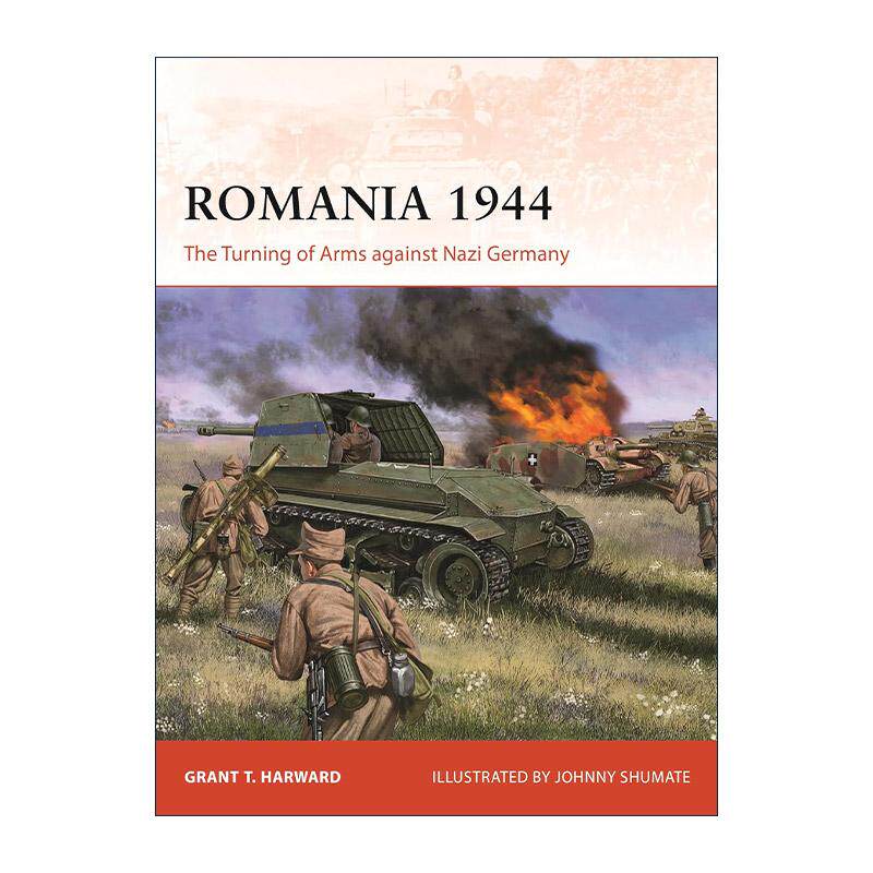 英文原版 Romania 1944 二战罗马尼亚反击德国 战争历史系列 英文版 进口英语原版书籍