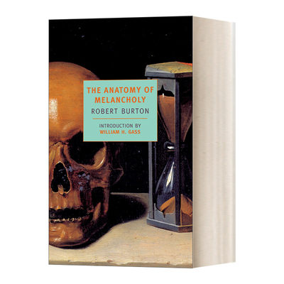 英文原版 The Anatomy of Melancholy 忧郁的解剖 Robert Burton罗伯特·伯顿 英文版 进口英语原版书籍