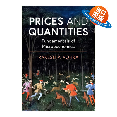 英文原版 Prices and Quantities 价格与数量 微观经济学原理 Rakesh V. Vohra 英文版 进口英语原版书籍