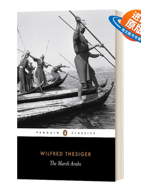 英文原版 The Marsh Arabs 沼泽阿拉伯人 黑经典 英文版 进口英语原版书籍