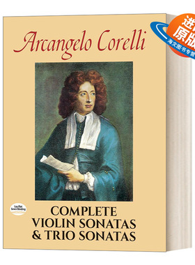 英文原版 Complete Violin Sonatas and Trio Sonatas 小提琴奏鸣曲和三重奏鸣曲全谱 阿尔坎杰洛 科雷利 英文版 进口英语原版书籍