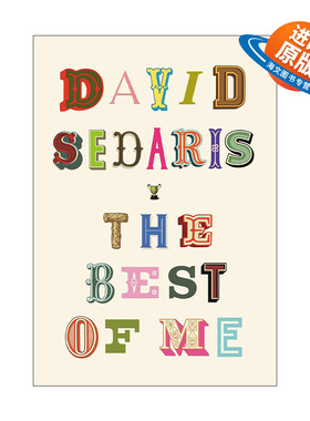 英文原版 The Best of Me 很好的我 大卫·赛德瑞斯David Sedaris 幽默短篇集 英文版 进口英语原版书籍