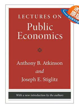 英文原版 Lectures on Public Economics 公共经济学讲座 更新版 精装 诺贝尔经济学奖得主Joseph E. Stiglitz 英文版